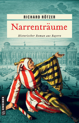 Richard Rötzer: Narrenträume