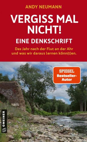 Andy Neumann: Vergiss mal nicht!