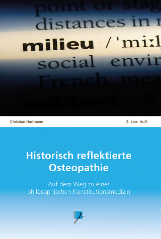 Christian Hartmann: Historisch reflektierte Osteopathie