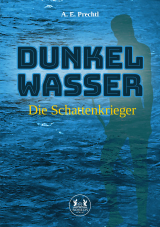 A. E. Prechtl: Dunkelwasser