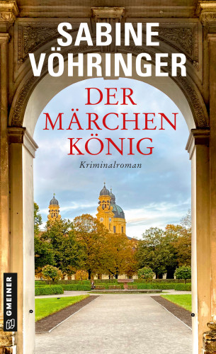 Sabine Vöhringer: Der Märchenkönig