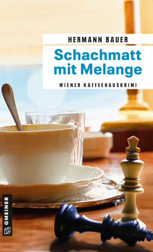 Hermann Bauer: Schachmatt mit Melange