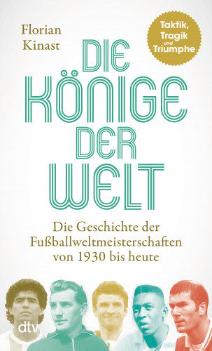 Florian Kinast: Die Könige der Welt