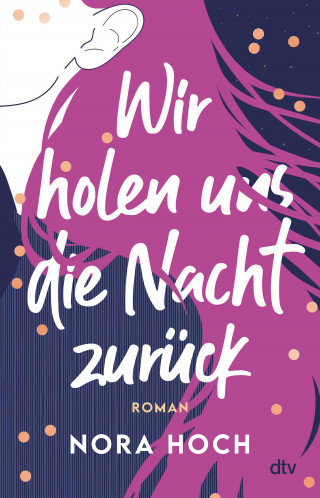 Nora Hoch: Wir holen uns die Nacht zurück