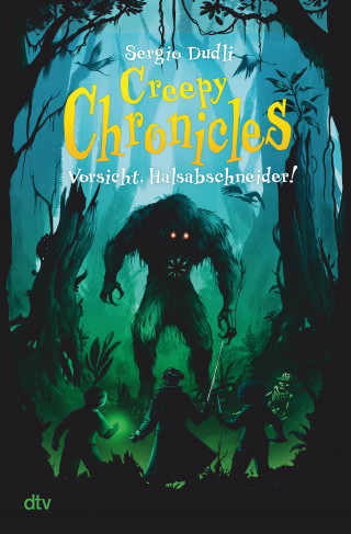 Sergio Dudli: Creepy Chronicles – Vorsicht, Halsabschneider!