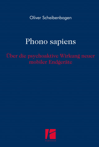 Oliver Scheibenbogen: Phono sapiens