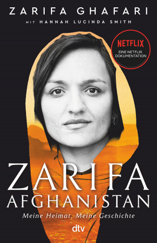 Zarifa Ghafari, Hannah Lucinda Smith: Zarifa - Afghanistan