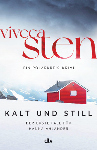 Viveca Sten: Kalt und still