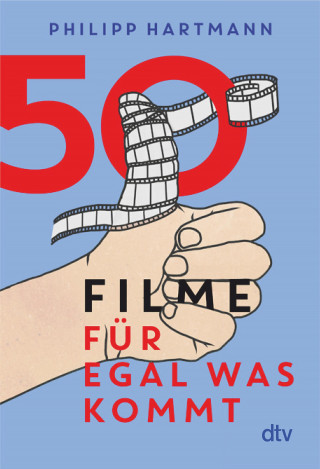 Philipp Hartmann: 50 Filme für egal was kommt
