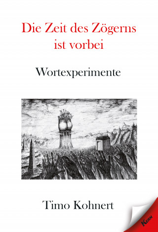 Timo Kohnert: Die Zeit des Zögerns ist vorbei