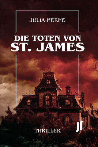 Julia Herne: Die Toten von St.James