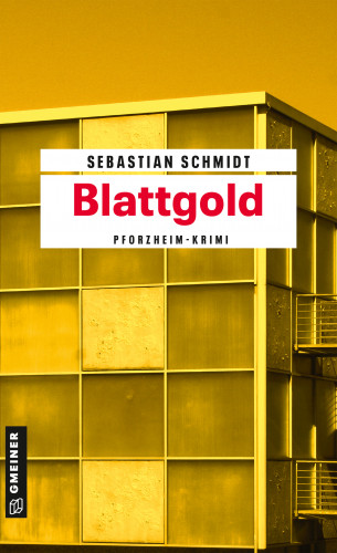 Sebastian Schmidt: Blattgold