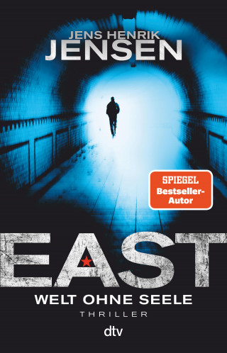Jens Henrik Jensen: EAST. Welt ohne Seele