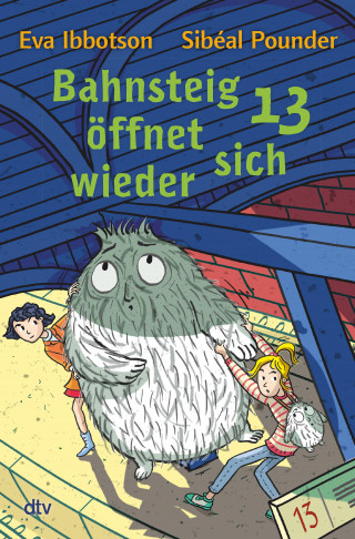 Sibéal Pounder, Eva Ibbotson: Bahnsteig 13 öffnet sich wieder