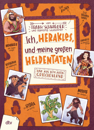 Frank Schwieger: Ich, Herakles, und meine großen Heldentaten. Live aus dem alten Griechenland
