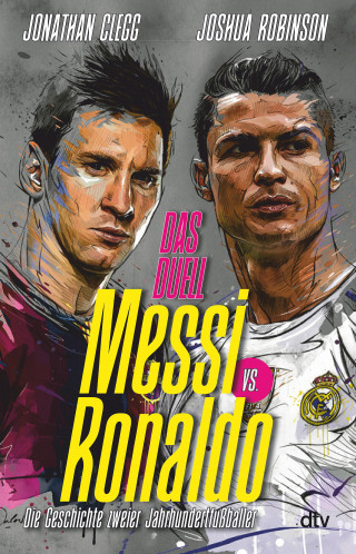 Jonathan Clegg, Joshua Robinson: Messi vs. Ronaldo