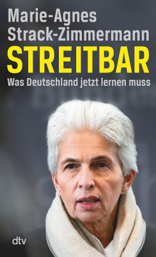 Marie-Agnes Strack-Zimmermann: Streitbar