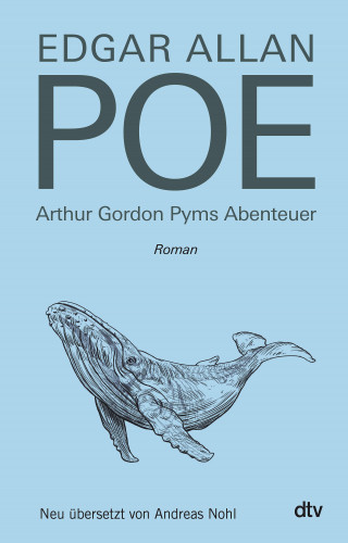 Edgar Allan Poe: Arthur Gordon Pyms Abenteuer