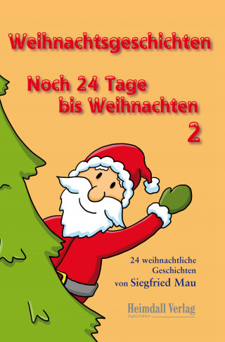 Siegfried Mau: Weihnachtsgeschichten