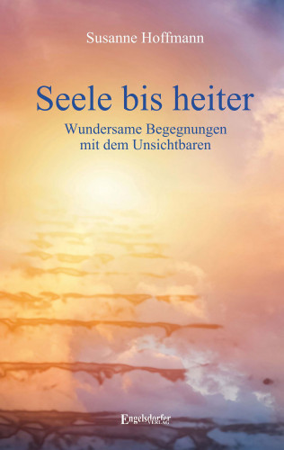 Susanne Hoffmann: Seele bis heiter
