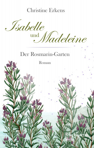 Christine Erkens: Isabelle und Madeleine
