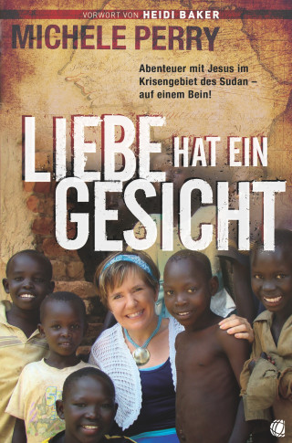 Michele Perry: Liebe hat ein Gesicht