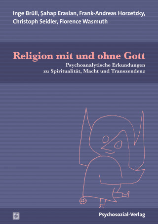 Inge Brüll, Sahap Eraslan, Frank-Andreas Horzetzky, Christoph Seidler, Florence Wasmuth: Religion mit und ohne Gott