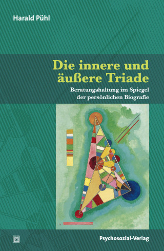 Harald Pühl: Die innere und äußere Triade