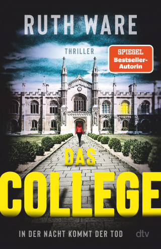 Ruth Ware: Das College