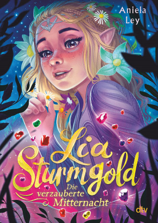 Aniela Ley: Lia Sturmgold – Die verzauberte Mitternacht
