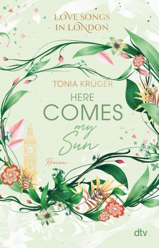 Tonia Krüger: Love Songs in London – Here comes my Sun