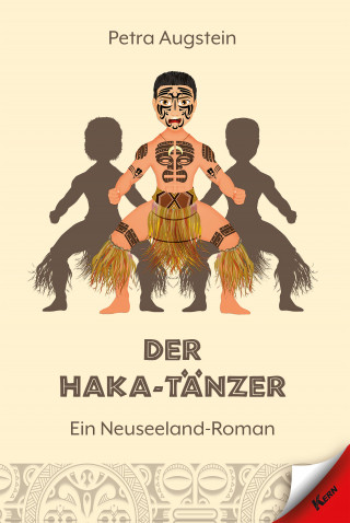 Petra Augstein: Der Haka-Tänzer