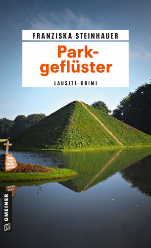 Franziska Steinhauer: Parkgeflüster