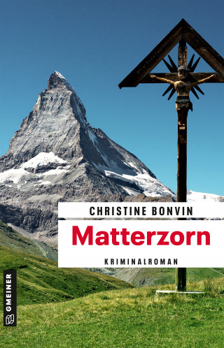 Christine Bonvin: Matterzorn