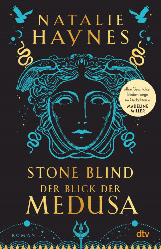 Natalie Haynes: STONE BLIND – Der Blick der Medusa