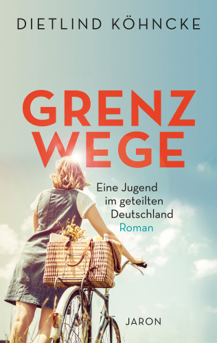 Dietlind Köhncke: Grenzwege