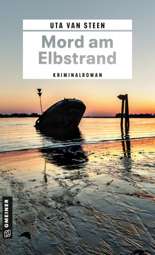 Uta van Steen: Mord am Elbstrand