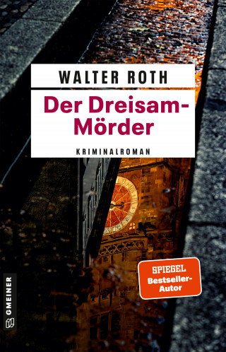 Walter Roth: Der Dreisam-Mörder