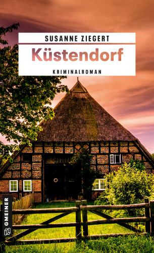 Susanne Ziegert: Küstendorf