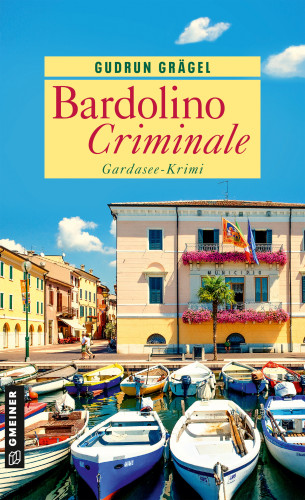 Gudrun Grägel: Bardolino Criminale