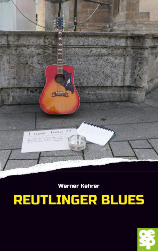 Werner Kehrer: Reutlinger Blues