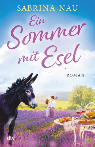 Sabrina Nau: Ein Sommer mit Esel