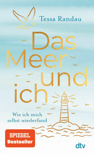 Tessa Randau: Das Meer und ich