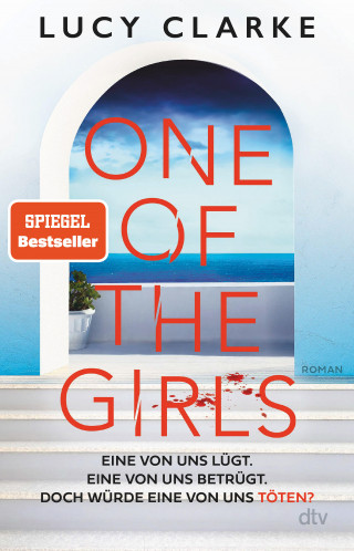 Lucy Clarke: One of the Girls