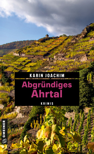 Karin Joachim: Abgründiges Ahrtal