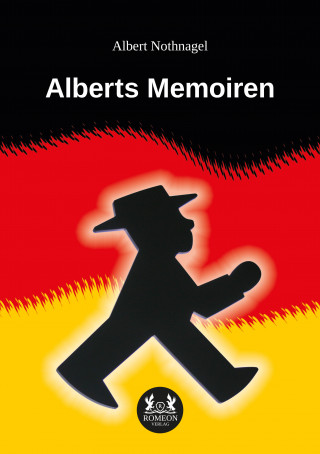 Albert Nothnagel: Alberts Memoiren