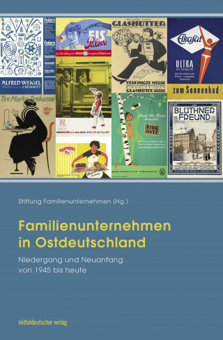 Rainer Karlsch: Familienunternehmen in Ostdeutschland