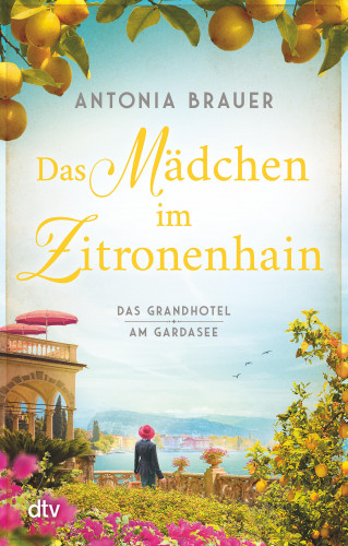Antonia Brauer: Das Mädchen im Zitronenhain