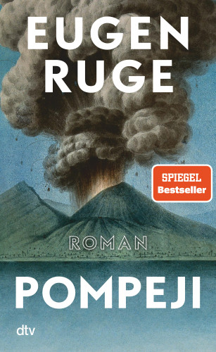 Eugen Ruge: Pompeji oder Die fünf Reden des Jowna