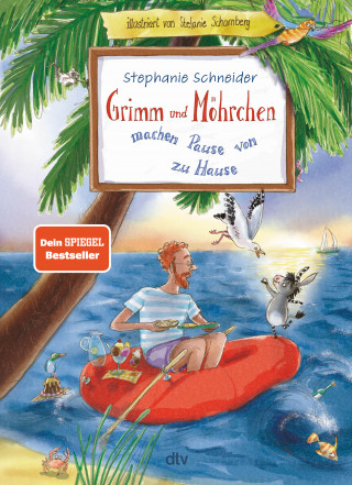 Stephanie Schneider: Grimm und Möhrchen machen Pause von zu Hause